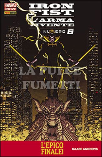 MARVEL TALES #    17 - IRON FIST L'ARMA VIVENTE 6 - ALL-NEW MARVEL NOW!